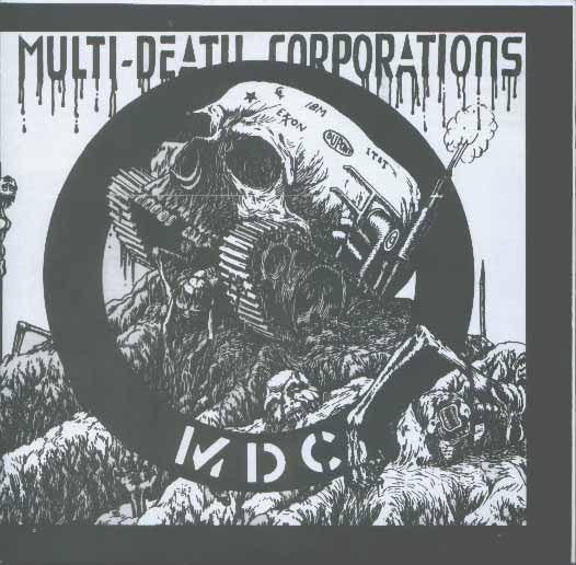 MDC – Multi-Death Corporations - 7" - 2003 - Twisted Chords – TC 034 - Como Nuevo / Like New (M- / M-)