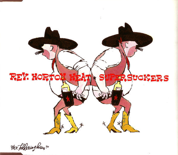 Rev. Horton Heat / Supersuckers ‎– CD Single - 4 Tracks - Sub Pop ‎– SP 249 B