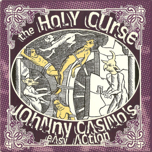 The Holy Curse / Johnny Casino's Easy Action – The Holy Curse / Johnny Casino's Easy Action - 7" - 2006 - Turborock Records – TURBO 003 - Vinilo Como Nuevo / Portada Como Nueva (M-/M-)