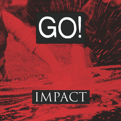 Go! - Impact (LP, Comp, Ltd)