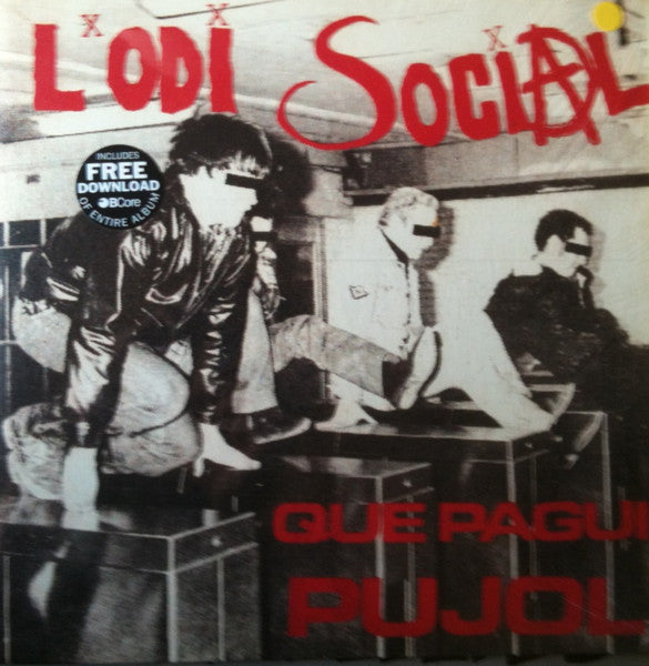 L'Odi Social – Que Pagui Pujol: Mes Odi Que Mai - LP - Rojo / Red - 2011 - BCore – BC-211