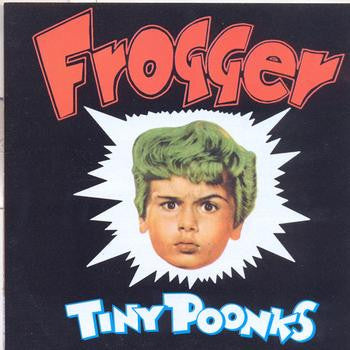 Frogger – Tiny Poonks - LP - 1995 - Subterfuge Records – 21071 - USADO / USED (M- / VG+)