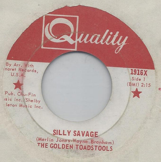 The Golden Toadstools – Silly Savage - 7" - 1968 - Quality – 1916X - Vinilo Muy Buen Estado / Portada Genérica (VG+/Generic)