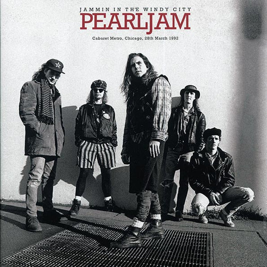 Pearl Jam – Jammin' In The Windy City - Cabaret Metro, Chicago, 28th March 1992 - LP - Clear Red - Gatefold Sleeve