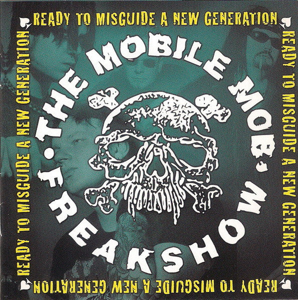 The Mobile Mob Freakshow - Ready To Misguide A New Generation - CD - Nuevo sin usar pero no precintado / New and unplayed but not sealed.