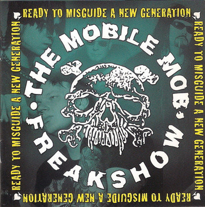 The Mobile Mob Freakshow - Ready To Misguide A New Generation - CD - Nuevo sin usar pero no precintado / New and unplayed but not sealed.