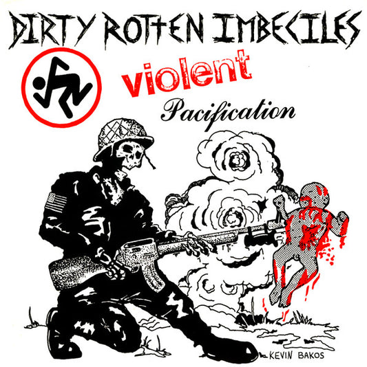 Dirty Rotten Imbeciles – Violent Pacification - 7" - Rojo / Red - 2010 - Beer City Records – BCR166