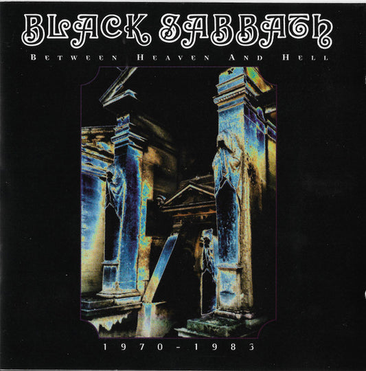 Black Sabbath – Between Heaven And Hell 1970 - 1983 - CD - 1995 - Raw Power – RAW CD 104, Castle Communications – GAS 0000104RAW ACC