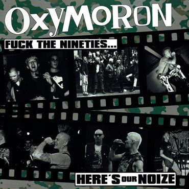 OXYMORON Fuck the Nineties... Here's Our Noize (Vinilo negro) LP