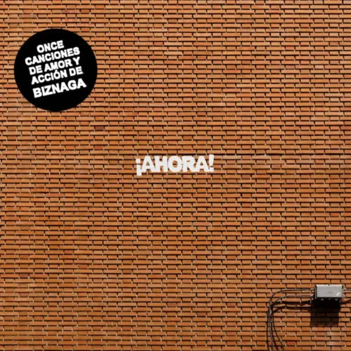 Biznaga | ¡Ahora! - LP
