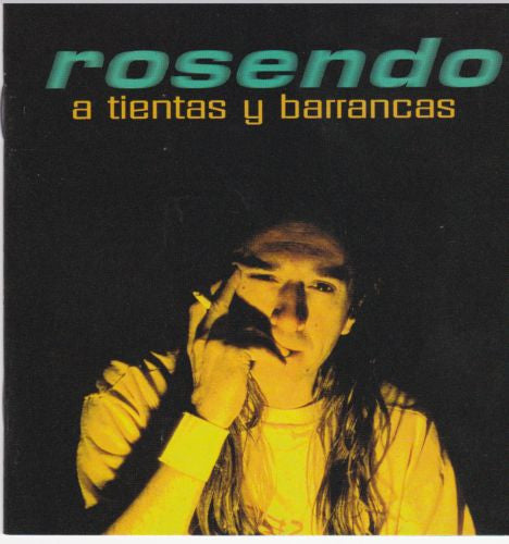 Rosendo – A Tientas Y Barrancas - CD - 1998 - DRO – 3984229612