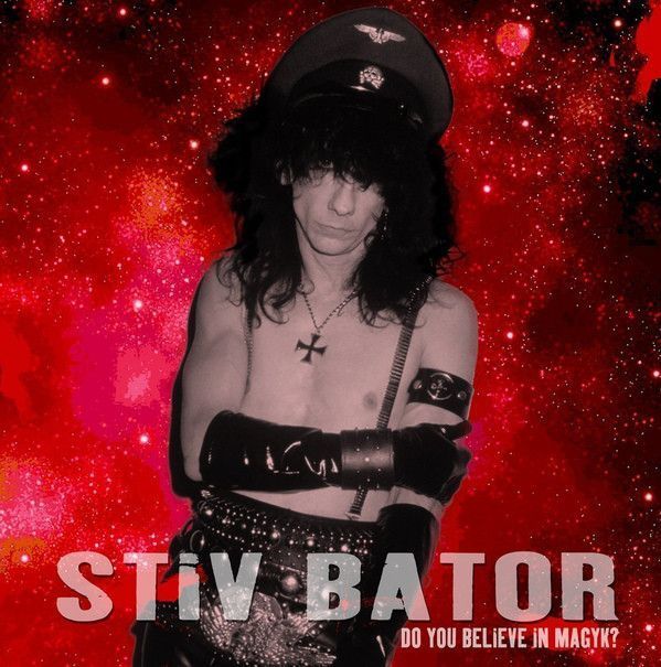 Stiv Bator | Do You Believe In Magyk? (Vinilo rojo) - LP