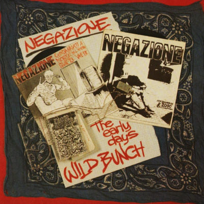 Negazione - Wild Bunch / The Early Days - LP - Splitte Records