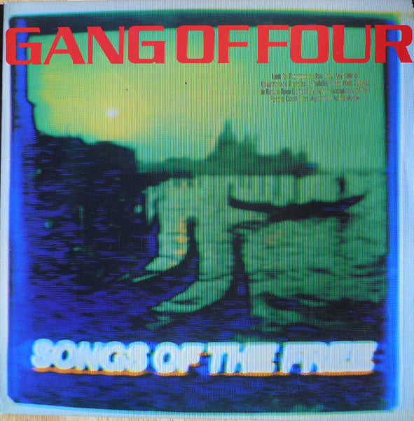 Gang Of Four – Songs Of The Free - LP - 1982 - Warner Bros. Records – 1-23683 - Vinilo Muy Buen Estado / Portada Muy Buen Estado (VG+/VG+) - DISPONIBILIDAD INMEDIATA / IMMEDIATE AVAILABILITY.