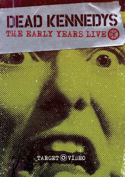 Dead Kennedys – The Early Years Live - DVD - 2001 - Target Video – DR-1097, Music Video Distributors – DR-1097