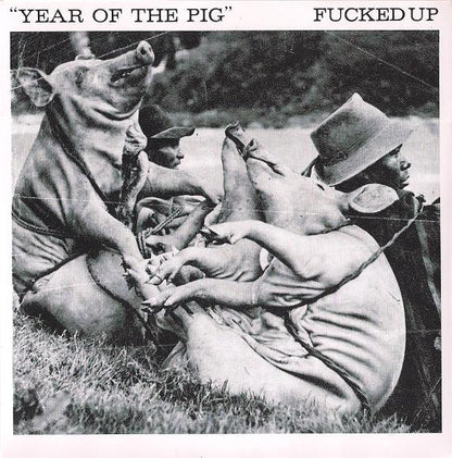 Fucked Up – Year Of The Pig - 7" - With Insert - 2008 - Matador – OLE 828-7 - Muy Buen Estado / Very Good Condition (M / VG+)