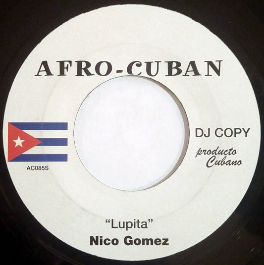 Nico Gomez / Combo Boogaloo – Lupita / Estrada Do Desejo - 7" - Promo - 2009 - Afro-Cuban – AC085S - Muy Buen Estado / Very Good Condition (VG+/Generic)