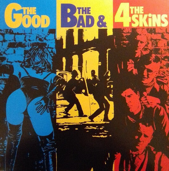The 4 Skins ‎– The Good, The Bad & The 4 Skins - LP