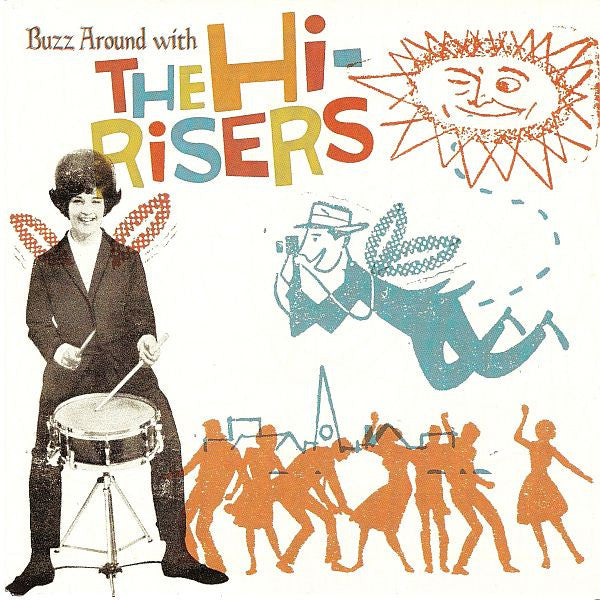 The Hi-Risers – Buzz Around With The Hi-Risers - 7" - 2006 - Munster Records – 7203 - Como Nuevo / Like New (M- / M-)