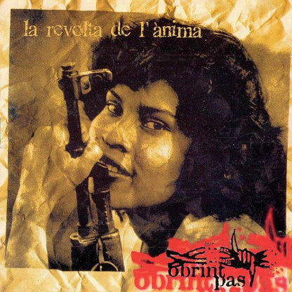 Obrint Pas – La Revolta De L'Ànima - CD - 1997 - 45 Revolucions Records – 001