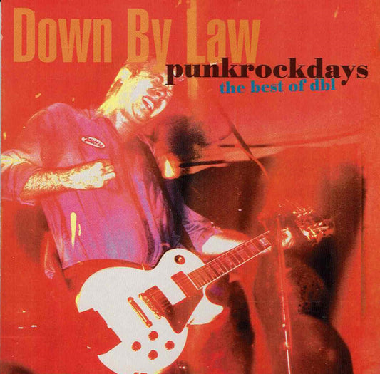 Down By Law – Punkrockdays (The Best Of DBL) - CD - Muy Buen Estado / Very Good Condition (VG+ / M-)