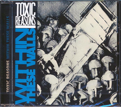 Toxic Reasons ‎– Within These Walls - CD
