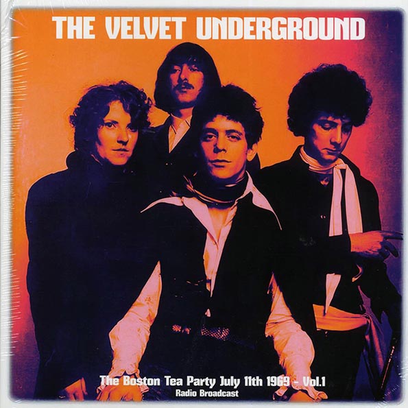 The Velvet Underground – The Boston Tea Party July 11th 1969 - Vol.1 - LP