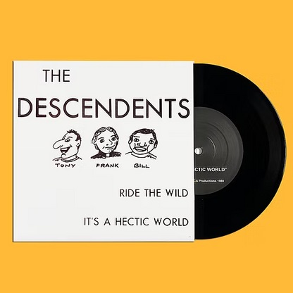 THE DESCENDENTS 7" Ride The Wild / It's A Hectic World