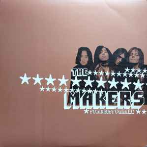 The Makers ‎– Strangest Parade - LP - 2002 - Sub Pop ‎– SP 585