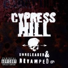 Cypress Hill - Unreleased & Revamped(Ep) - CD - USADO / USED (VG+ / VG+)