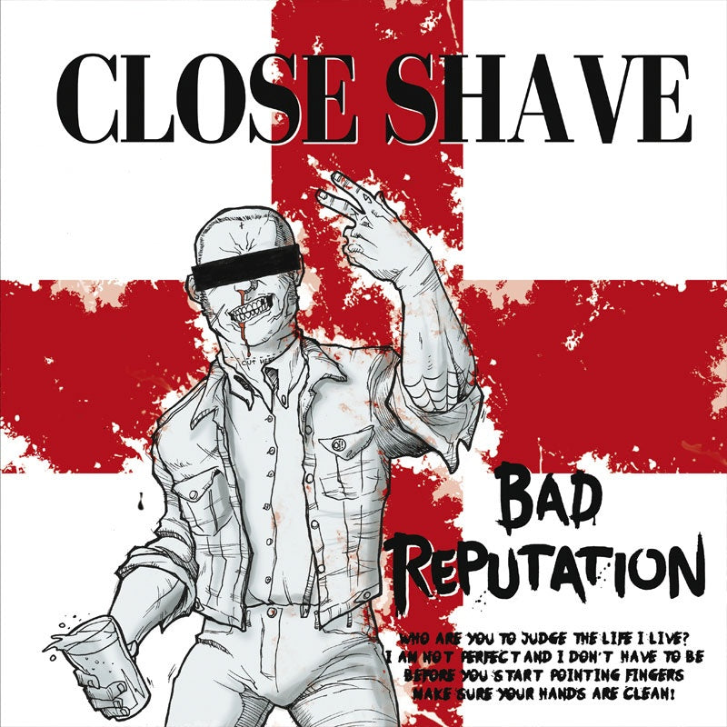 CLOSE SHAVE Bad Reputation LP Lim. 333 copies white/red