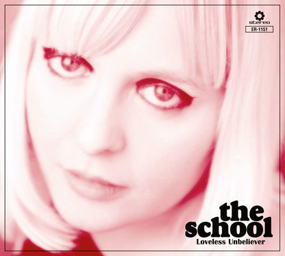 The School – Loveless Unbeliever - CD - Digipak - 2010 - Elefant Records – ER-1151