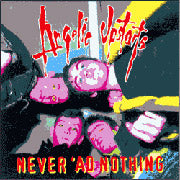 ANGELIC UPSTARTS: Never ad nothing CD