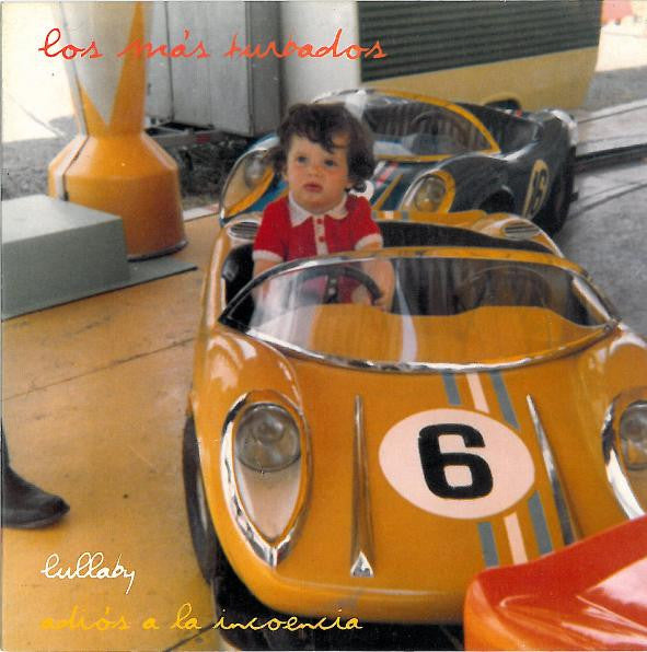 Los Más Turbados - Lullaby / Adiós A La Inocencia (7", Single, Naranja / Orange)