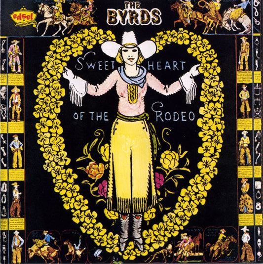 The Byrds ‎– Sweetheart Of The Rodeo - CD - Nuevo sin usar pero no precintado / New unplayed but not sealed.