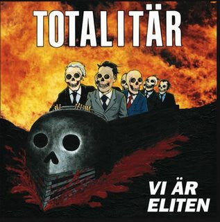Totalitär – Vi Är Eliten - LP - Gatefold - 2007 - Prank – PRANK 081 - Muy Buen Estado / Very Good Condition (VG+ / VG+)