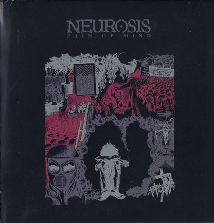Neurosis - Pain Of Mind (CD, Album, RE, RM, Dig)