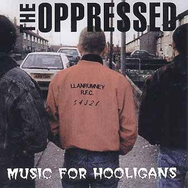 THE OPPRESSED Music for hooligans LP