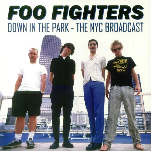 FOO FIGHTERS LP Down In The Park -The Nyc Broadcast