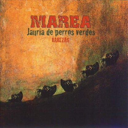 Marea – Jauría De Perros Verdes (Rarezas) - CD - 2007 - DRO – 2564696689