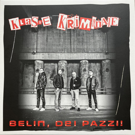 Klasse Kriminale - Belin, Dei Pazzi! (LP, Album, Ltd)