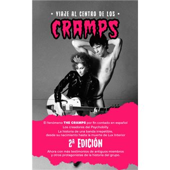 Cramps - Viaje Al Centro De Los Cramps - Libro/Book