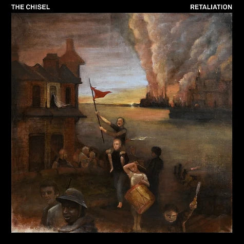 The Chisel Retaliation LP (La Vida Es Un Mus)