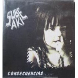 SUBE AKI - Consecuencias .... - LP