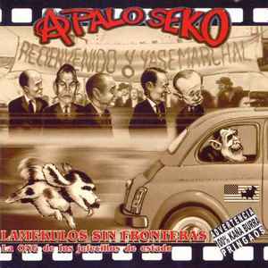 A Palo Seko ‎– Lamekulos Sin Fronteras (La ONG De Los Jefecillos De Estado) - CD