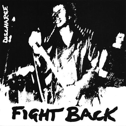 Discharge – Fight Back - 7" - 2011 - Havoc Records – HC7053