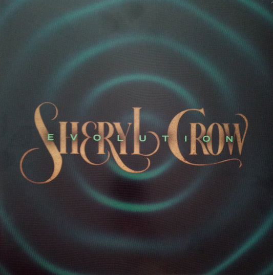 Sheryl Crow ‎– Evolution - LP - Gold