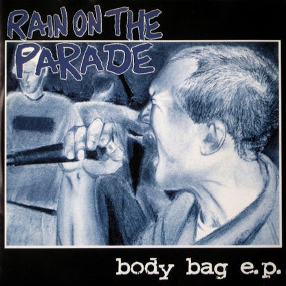 Rain On The Parade – Body Bag E.P. - CDEP - 1998 - Soulforce Records – FORCE-003