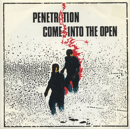 Penetration – Come Into The Open - 7" - 1979 - Virgin – VS 268 - USADO / USED (VG+ / VG+)