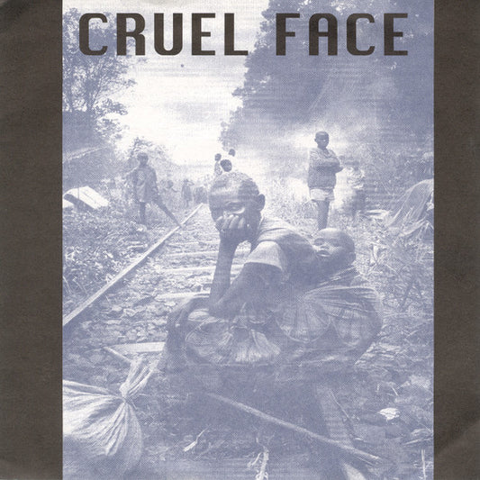 Cruel Face ‎– Cruel Face - 7" - 1997 - Sin Fronteras Records ‎– SFR-11 - Como Nuevo / Like New (M- / M-)